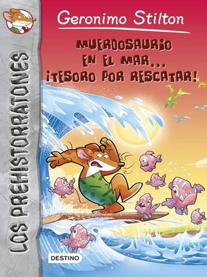 cover image of Muerdosaurio en el mar... ¡tesoro por rescatar!